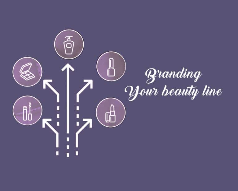 Tips for Branding Your Beauty Line