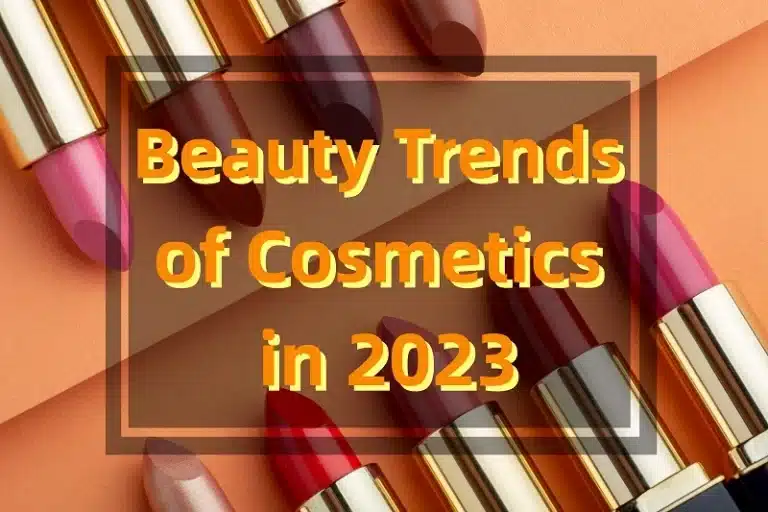 Beauty Trends of Cosmetics in 2023