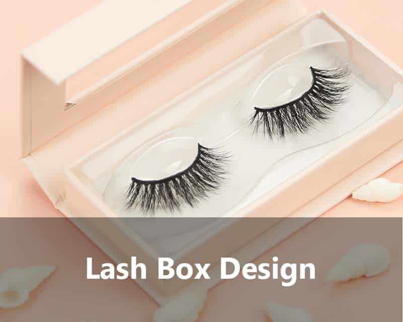 Lash Box Design