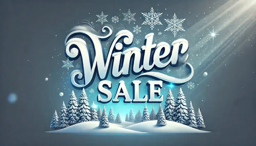 Winter Sale 2025 Stock Up for Your New Year!